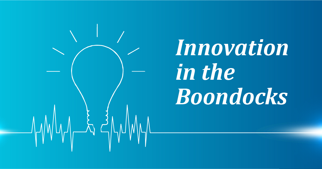Innovation In The Boondocks