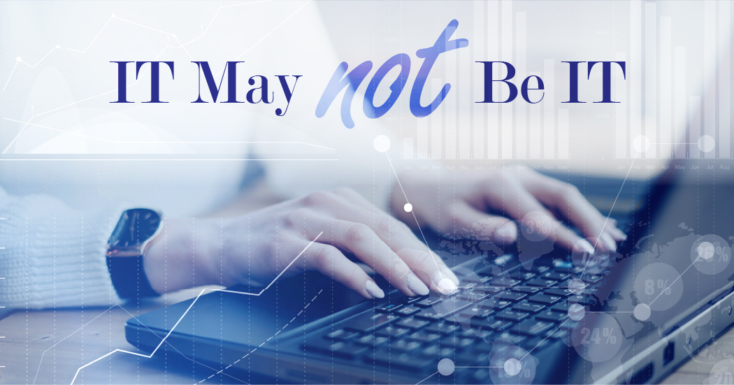 It May Not Be It